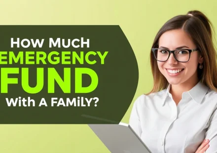 How Much Emergency Fund Do You Need With a Family?